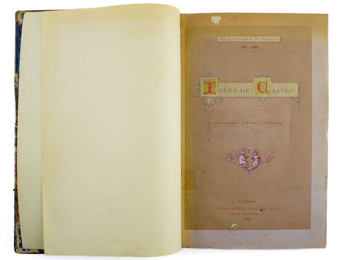 Ignez de Castro : iconographia, historia, litteratura - tiragem especial (1880)