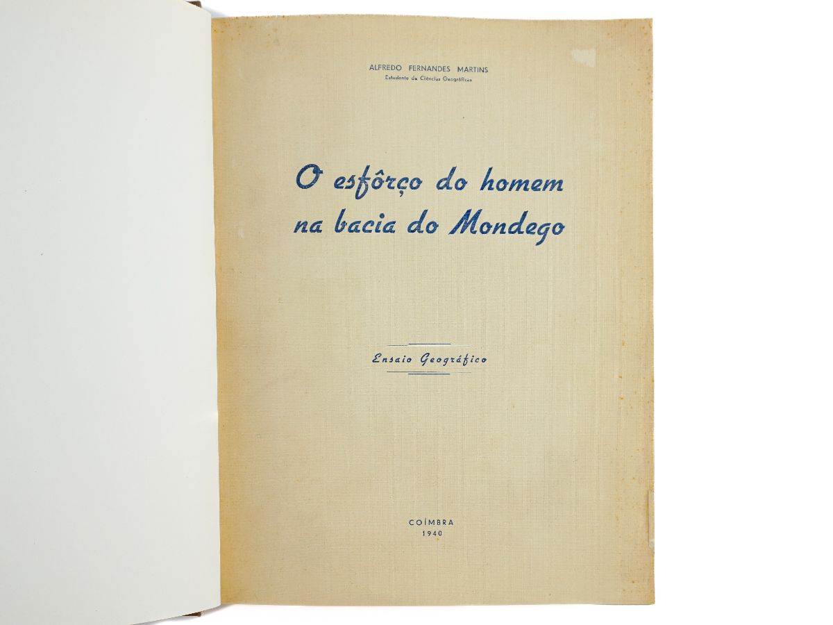 O Esforço do Homem na Bacia de Mondego