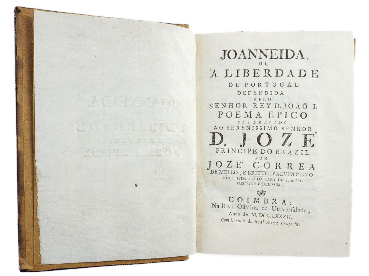 Joanneida, ou a liberdade de Portugal defendida pelo Senhor Rey D. João I. (1782)