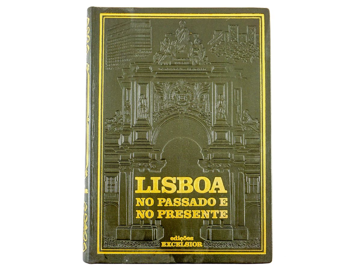 Lisboa no Passado e no Presente