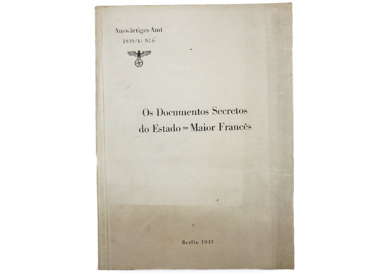 Os Documentos Secretos do Estado Maior Francês