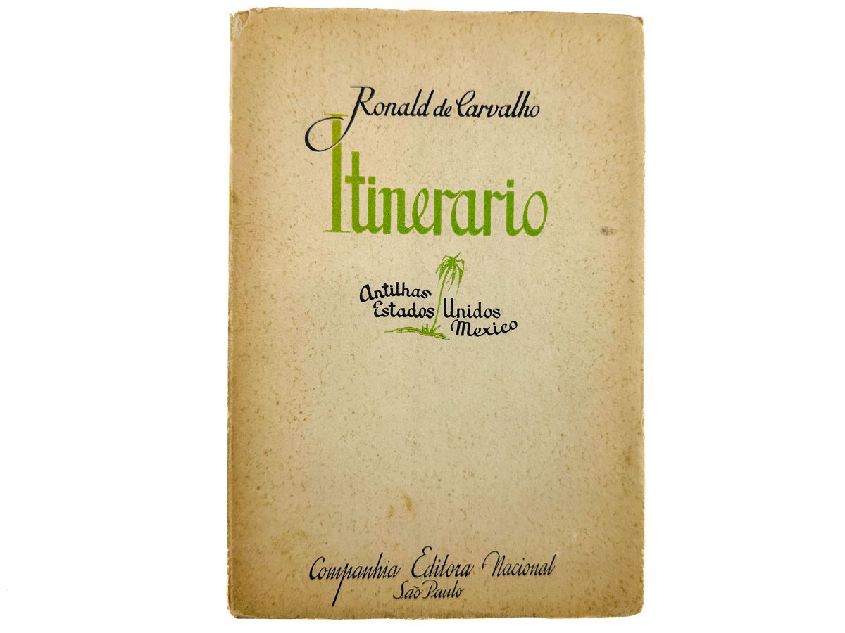 Ronald de Carvalho – Primeira edição