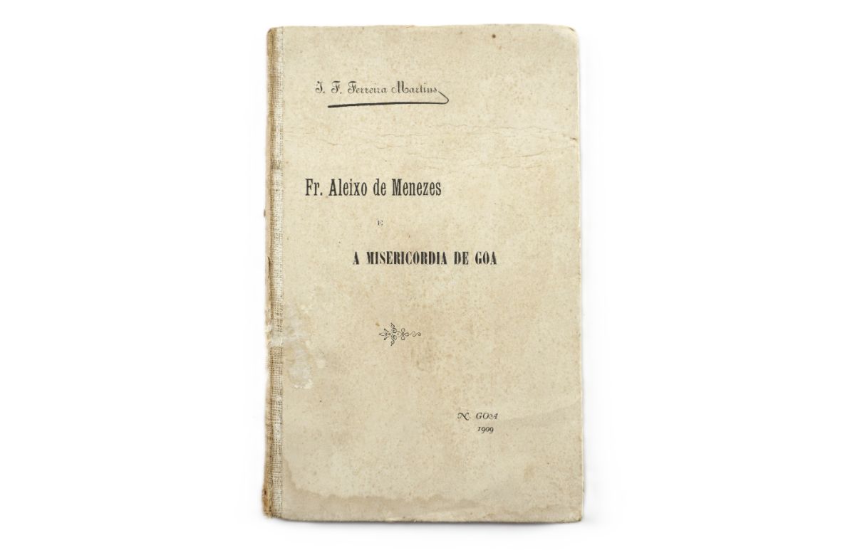 Fr. Aleixo de Menezes e A Misericordia de Goa