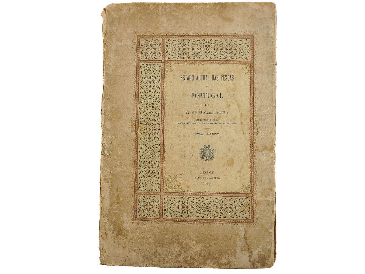 Estado Actual das Pescas em Portugal (1891-1892)