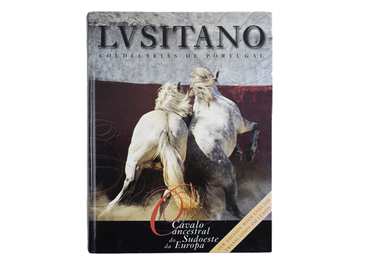 Lusitano o Cavalo Ancestral do Sudoeste da Europa – Coudelarias de Portugal