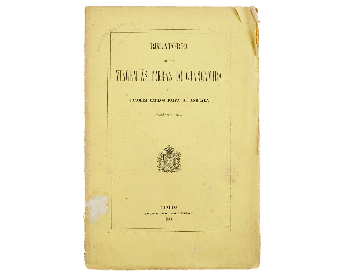 Relatorio de uma Viagem ás Terras do Chamgamira (1886)