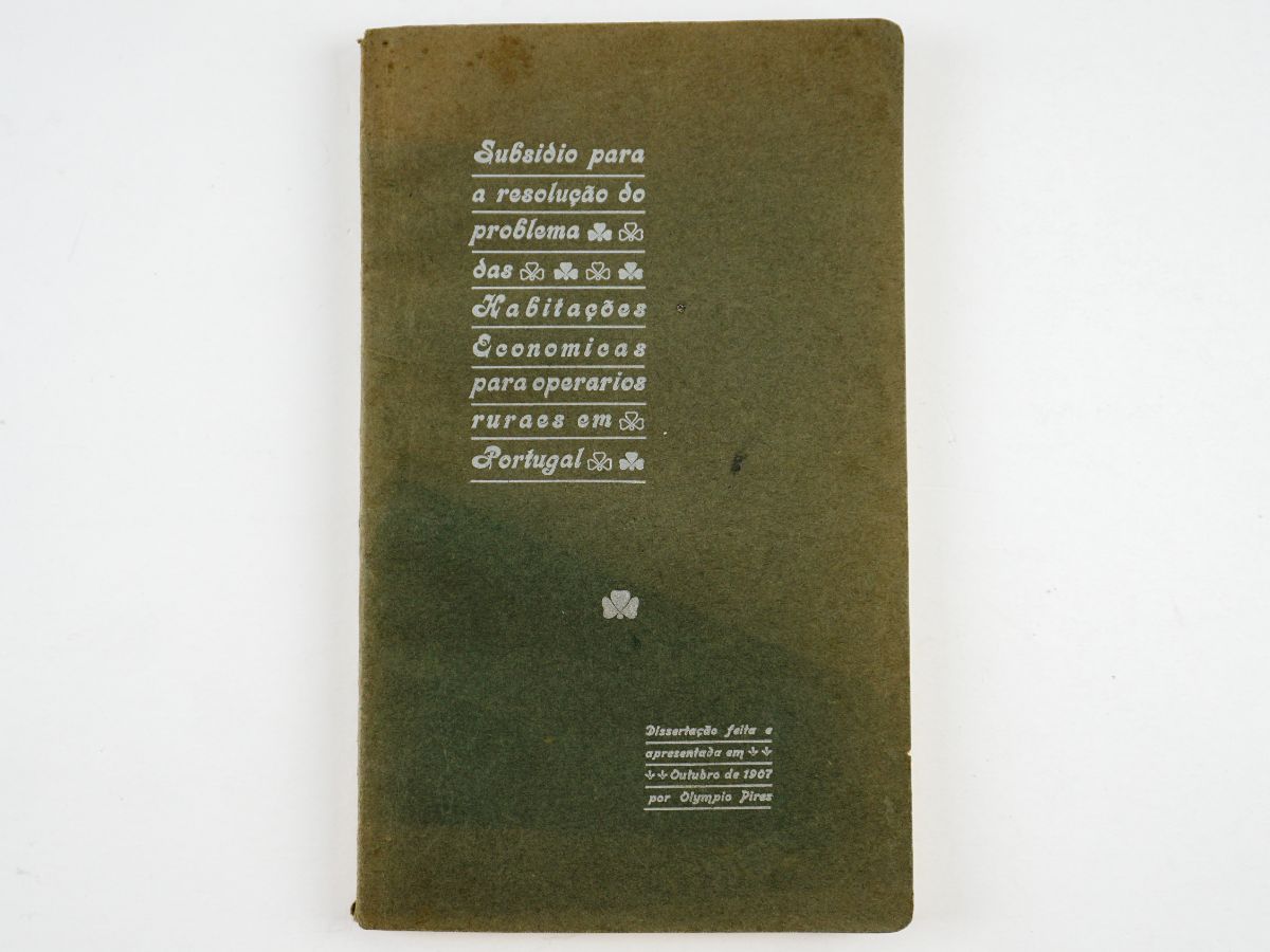 Uma tese sobre a habitação económica para operários rurais (1907)