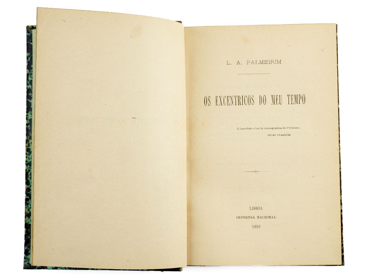 L. A. Palmeirim – Os Excentricos do Meu Tempo – com dedicatória (1891)