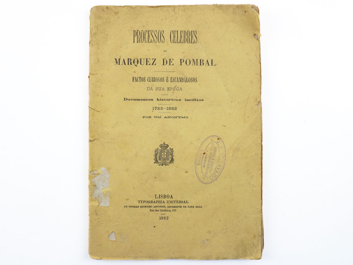 Processos celebres do Marquês de Pombal (1882)