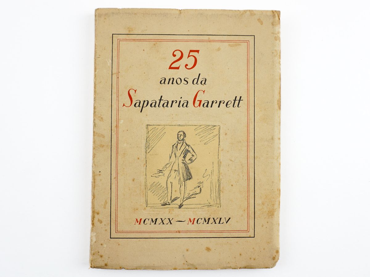 Os Vinte e Cinco Anos da Sapataria Garrett