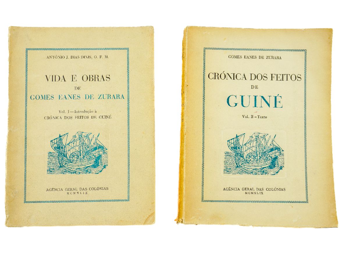 Vida e Obras de Gomes Eanes de Zurara e Crónica dos Feitos da Guiné 