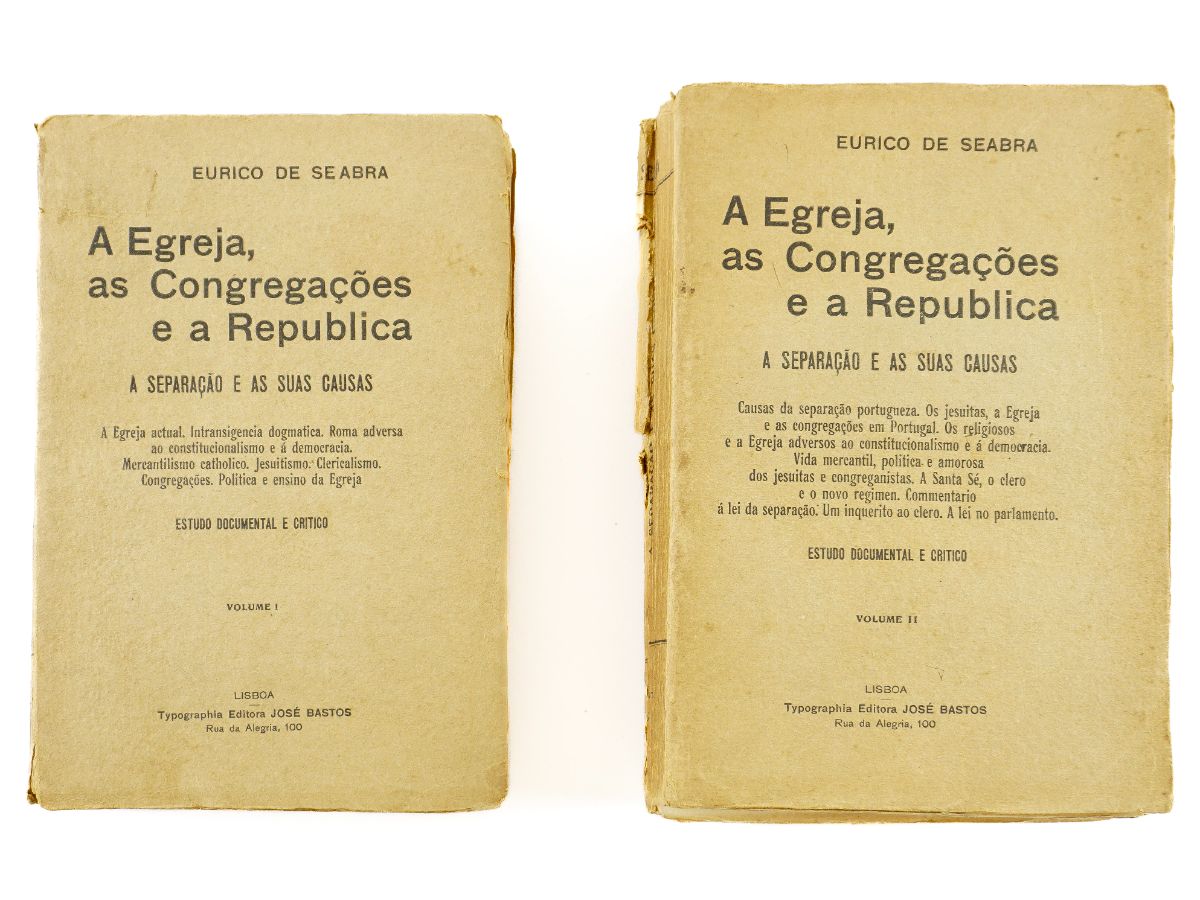A Egreja, As Congregações e a Republica A Separação e as suas Causas