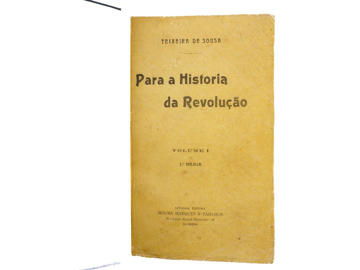 Teixeira de Sousa – Para a História da Revolução