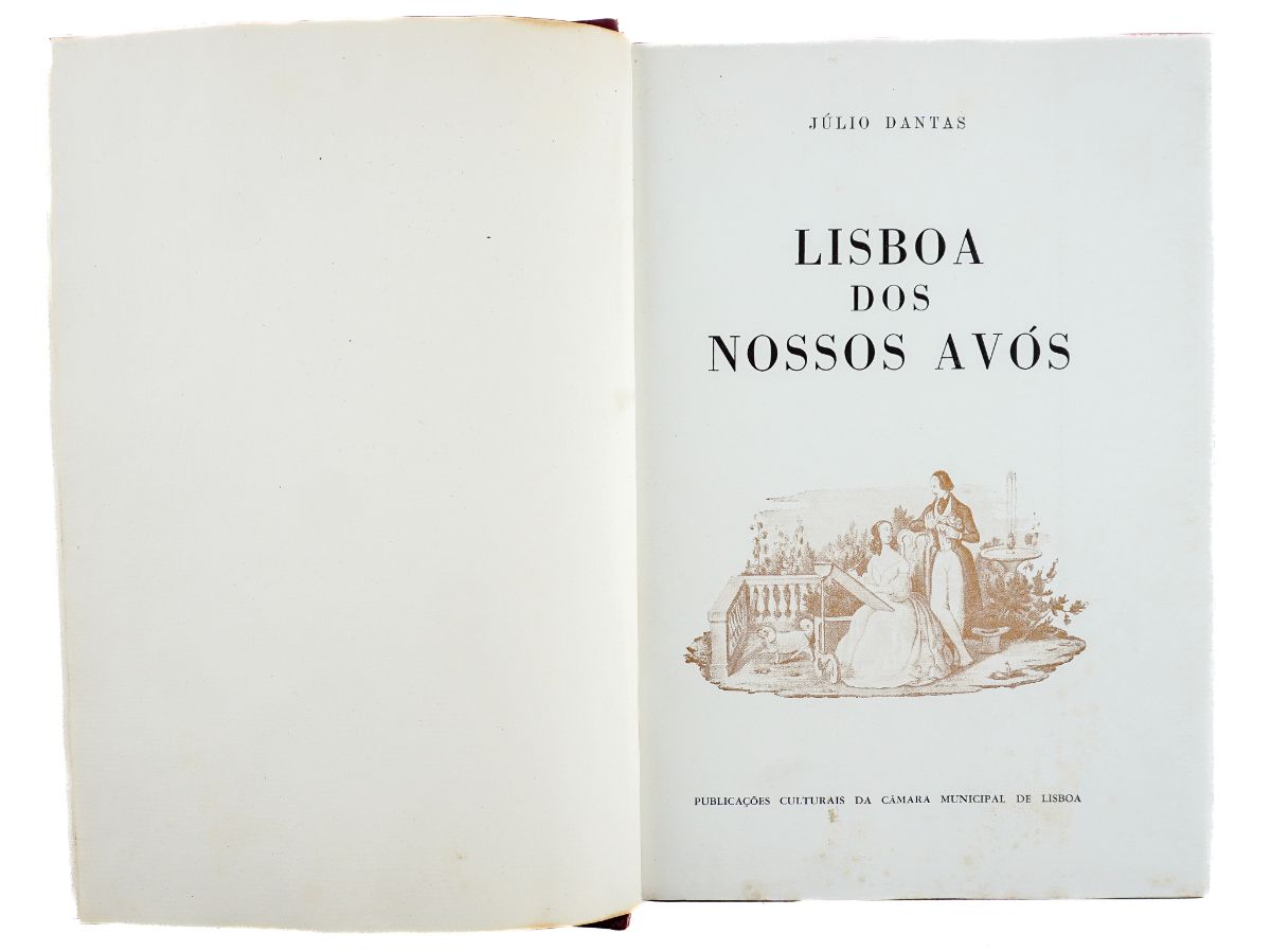Júlio Dantas – Lisboa dos nossos avós