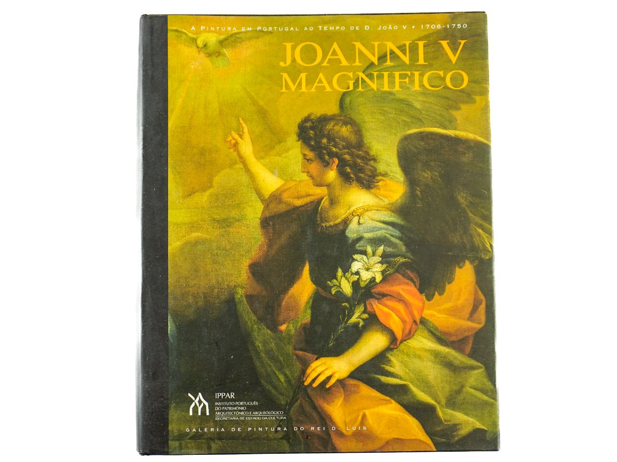 Joanni V Magnifico – A Pintura em Portugal ao Tempo de D. João V 1706-1750
