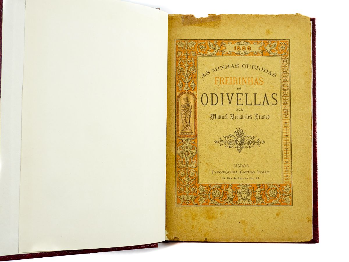 Manuel Bernardes Branco – As Minhas Queridas Freirinhas d’Odivellas. (1886)