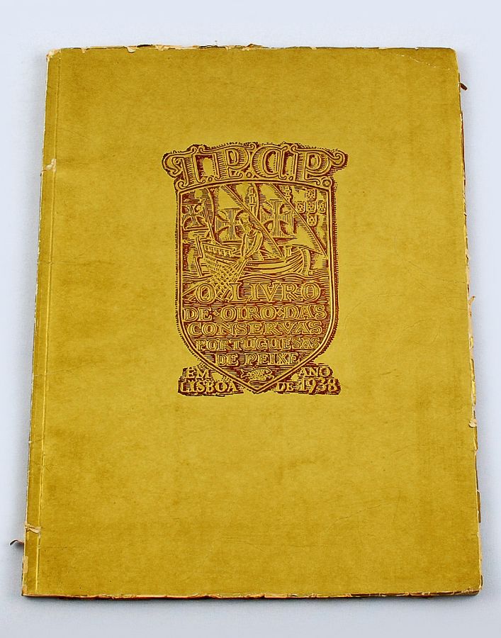 O livro de ouro das conservas portuguesas e peixe, 1938