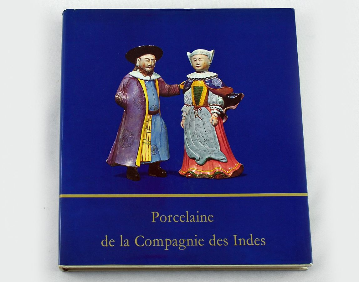 Porcelaine de la Compagnie des Indes