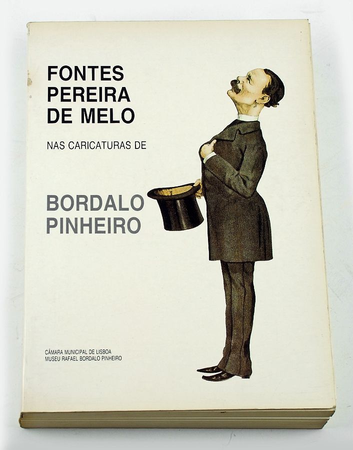 Fontes Pereira de Melo nas caricaturas de Bordalo Pinheiro