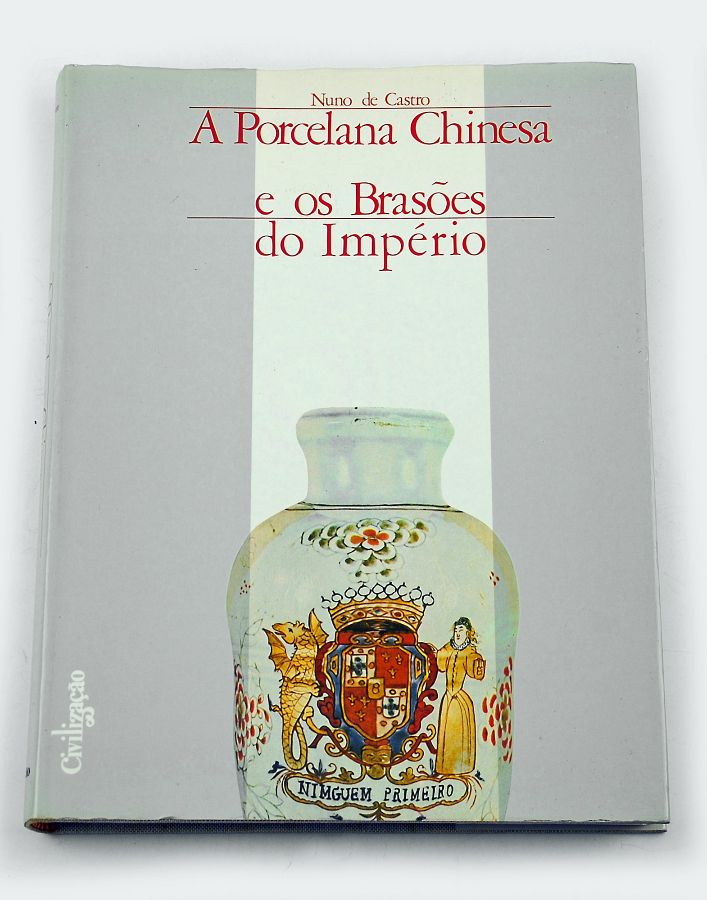 A porcelana da China e os brazões do império