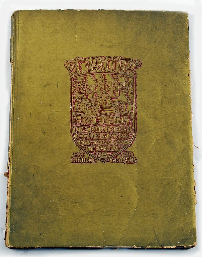 O Livro de Ouro das Conservas Portuguesas de Peixe 1938