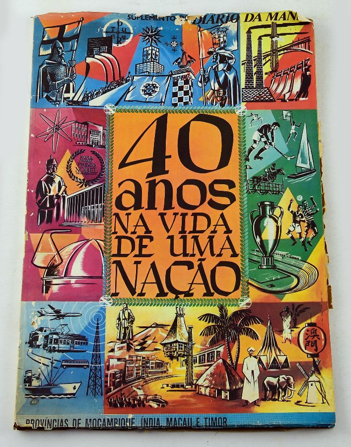 40 Anos na Vida de Uma Nação