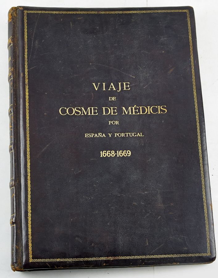 Viaje de Cosme de Médicis por España y Portugal 1668-1669