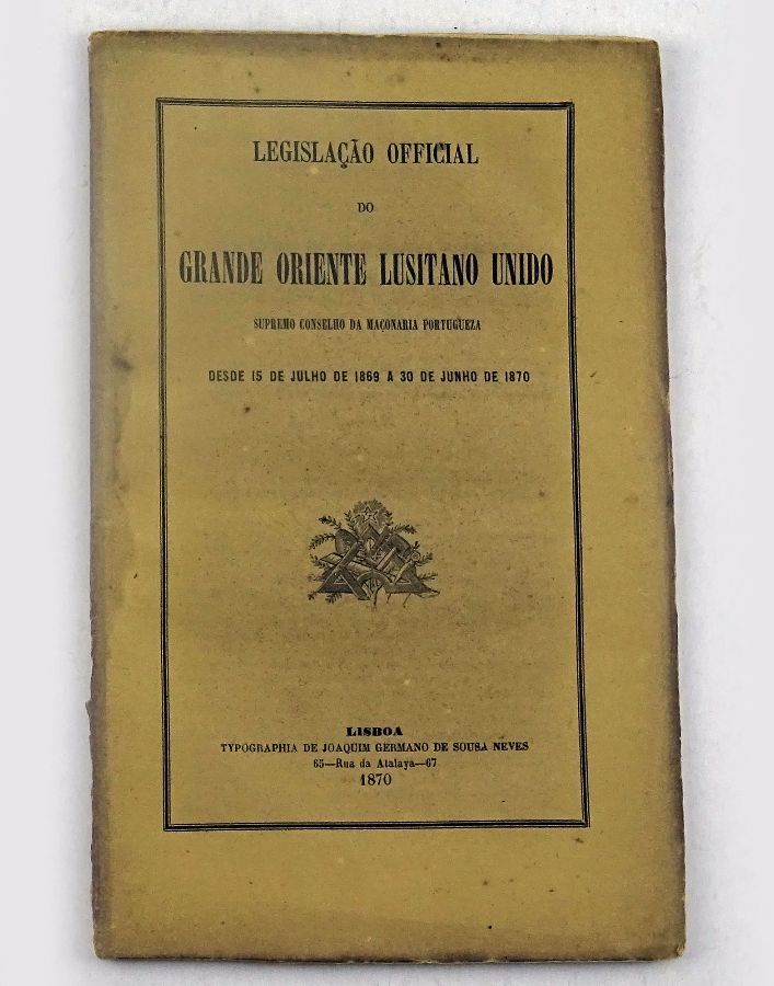 Documentos sobre a Fundação do Grande Oriente Lusitano Unido