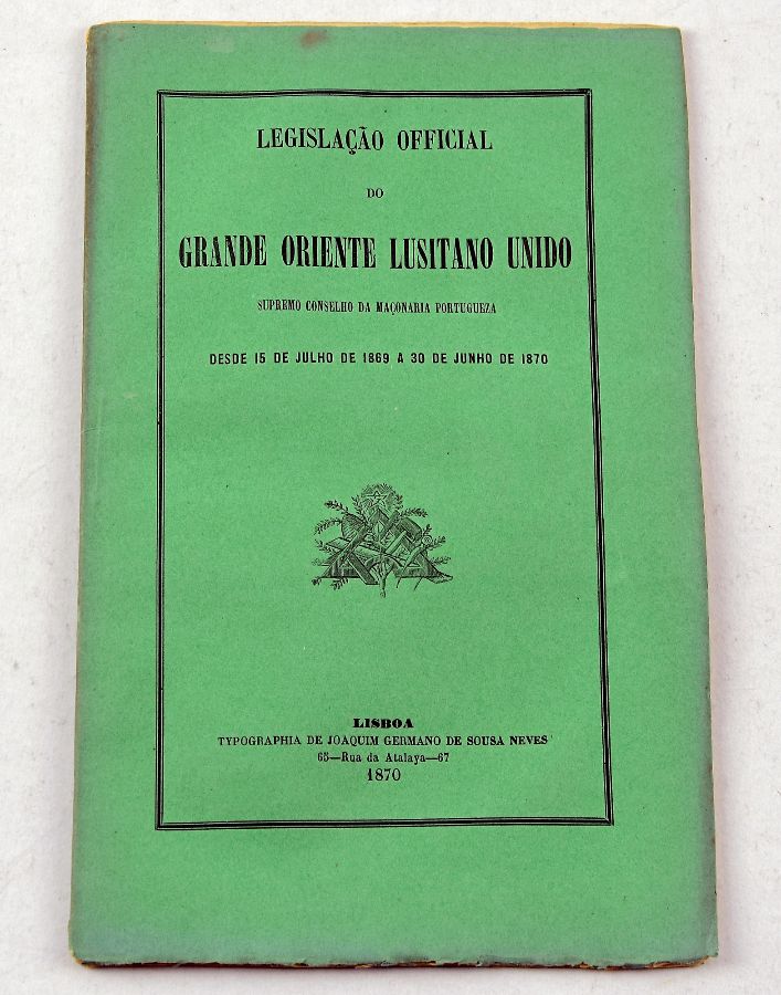  fundação do Grande Oriente Lusitano Unido (1869-1870)