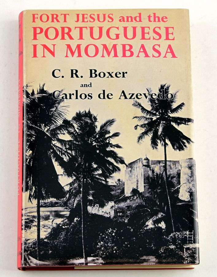 Fort Jesus and the Portuguese in Mombasa 1593-1729