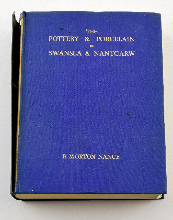 The Pottery & Porcelain of Swansea & Nantgarw