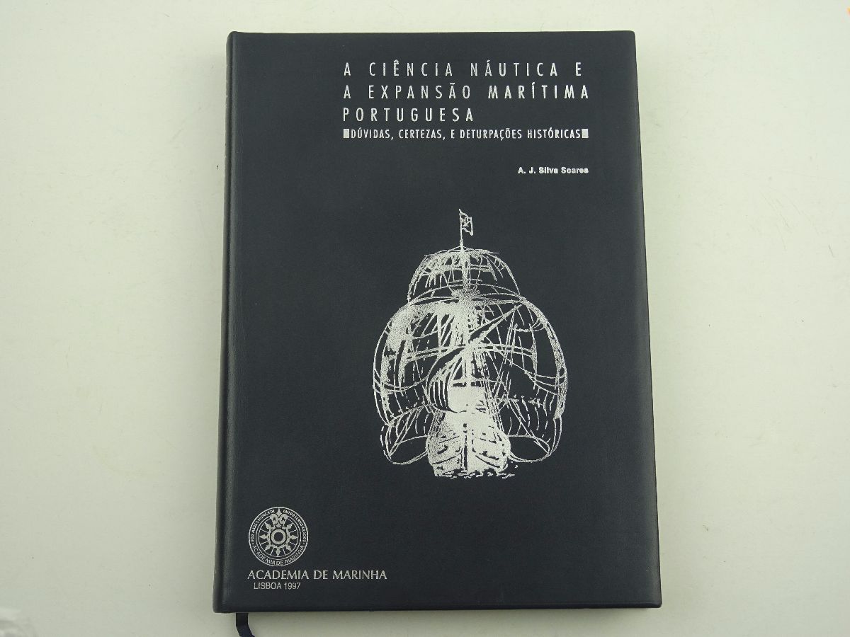 A ciência náutica e a expansão marítima portuguesa