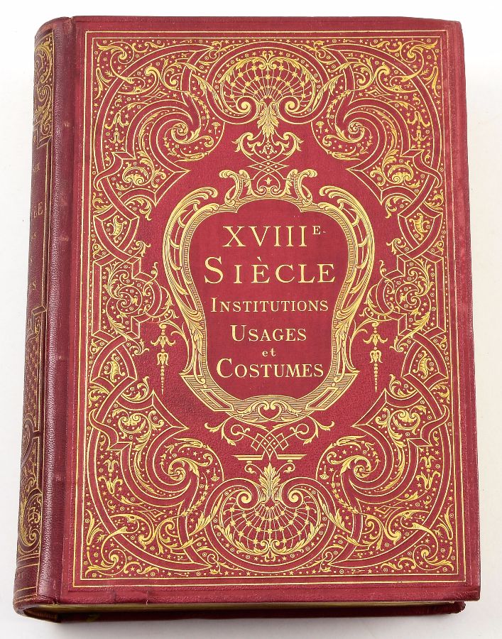 XVIII Siécle Institutions, Usages et Costumes