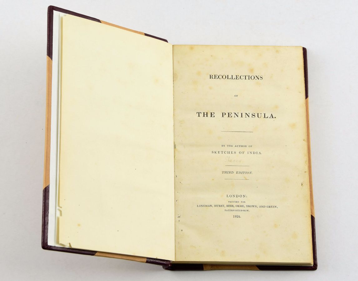 Recollections of The Peninsula by the Author of Sketches of India
