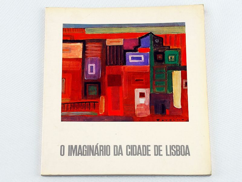 O Imaginário da Cidade de Lisboa