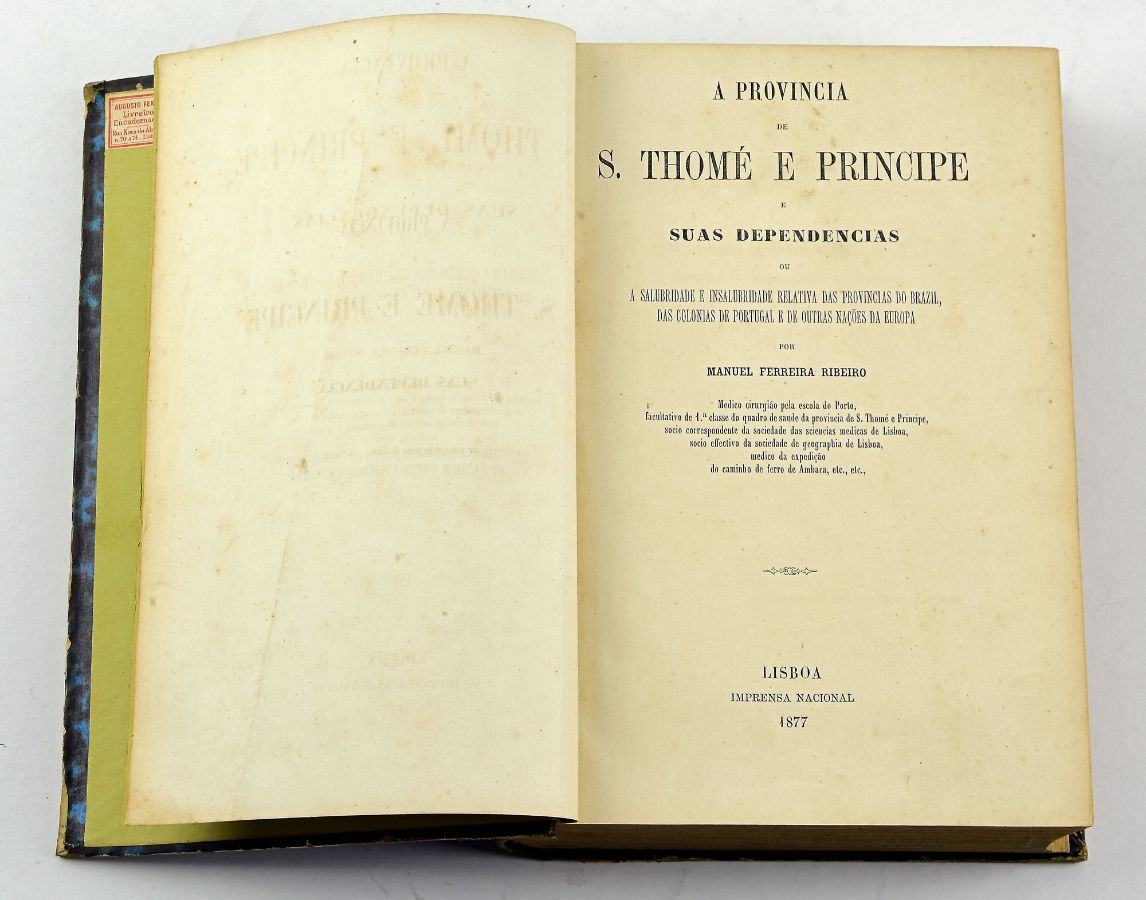 A Província de S. Tomé e Príncipe e suas dependências, 1877