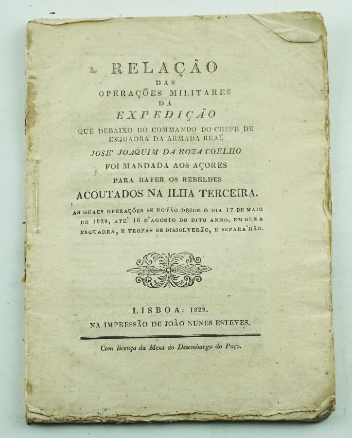 Relação das Operações Militares da Expedição.... na ilha Terceira