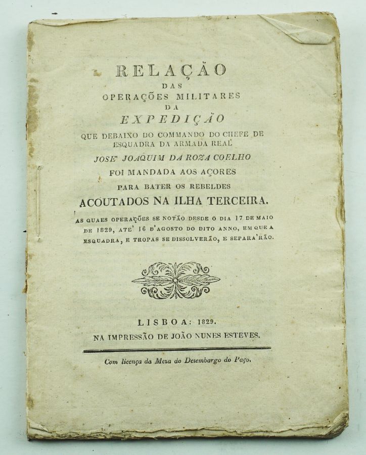 Relação das Operações Militares da Expedição.... na ilha Terceira