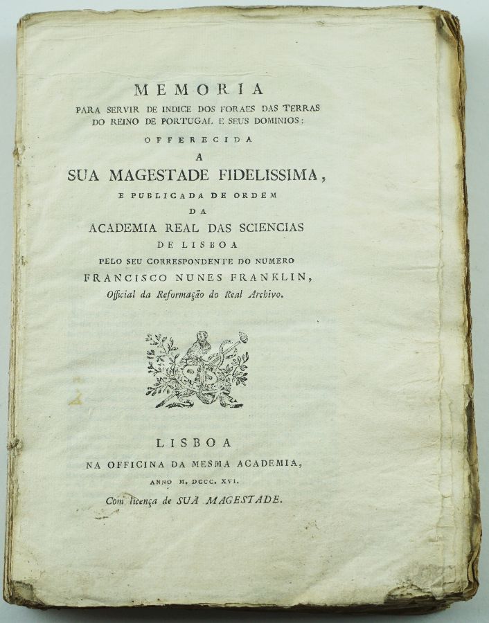 Memoria Para Servir De Indice Dos Foraes Das Terras Do Reino De Portugal