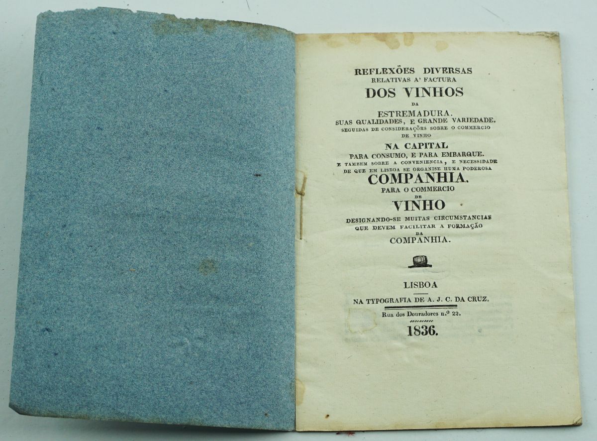 Reflexões Diversas Relativas A 'Factura dos Vinhos da Extremadura, 1836