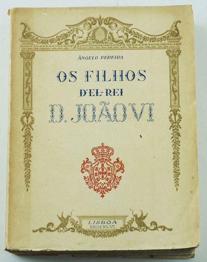 Os Filhos D'El-Rei D. João VI