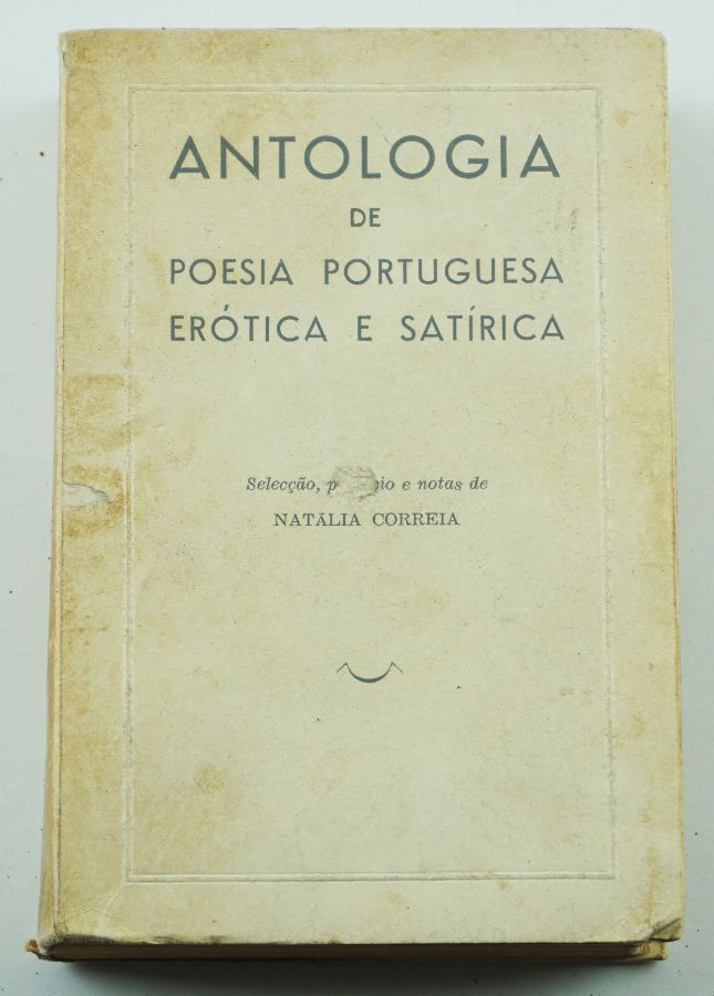Antologia da Poesia Portuguesa Erótica e Satírica.