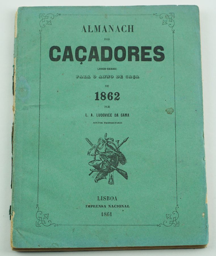 ALMANAQUE DOS CAÇADORES. 1862.