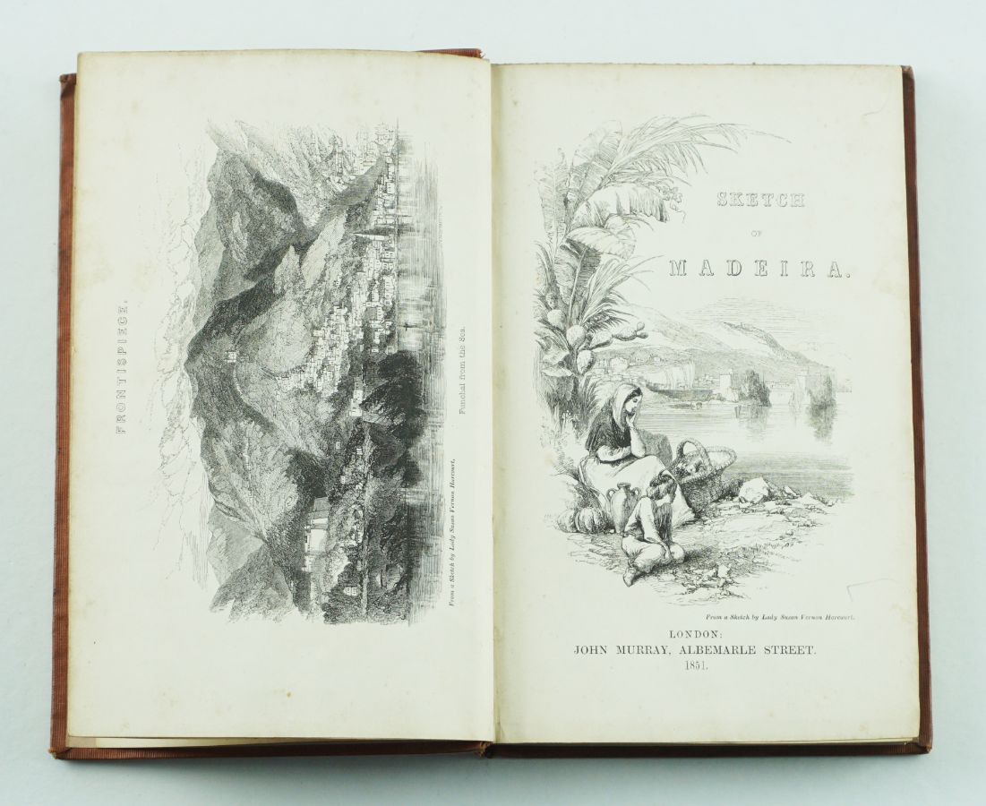 HARCOURT, Edward Vernon – A SKETCH OF MADEIRA – Containing