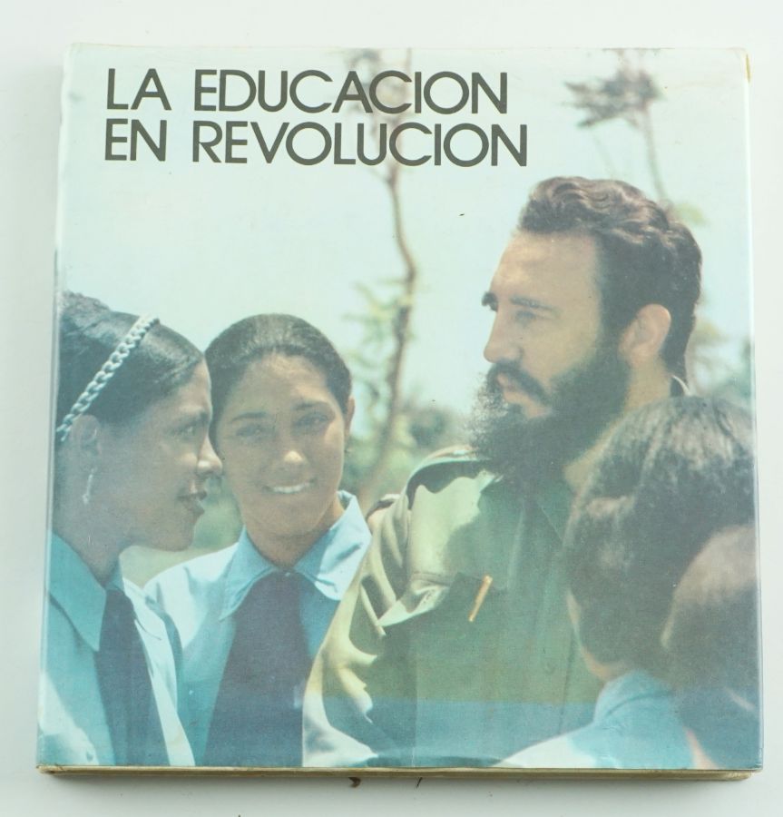 La Educacion en Revolucion – Photo Book