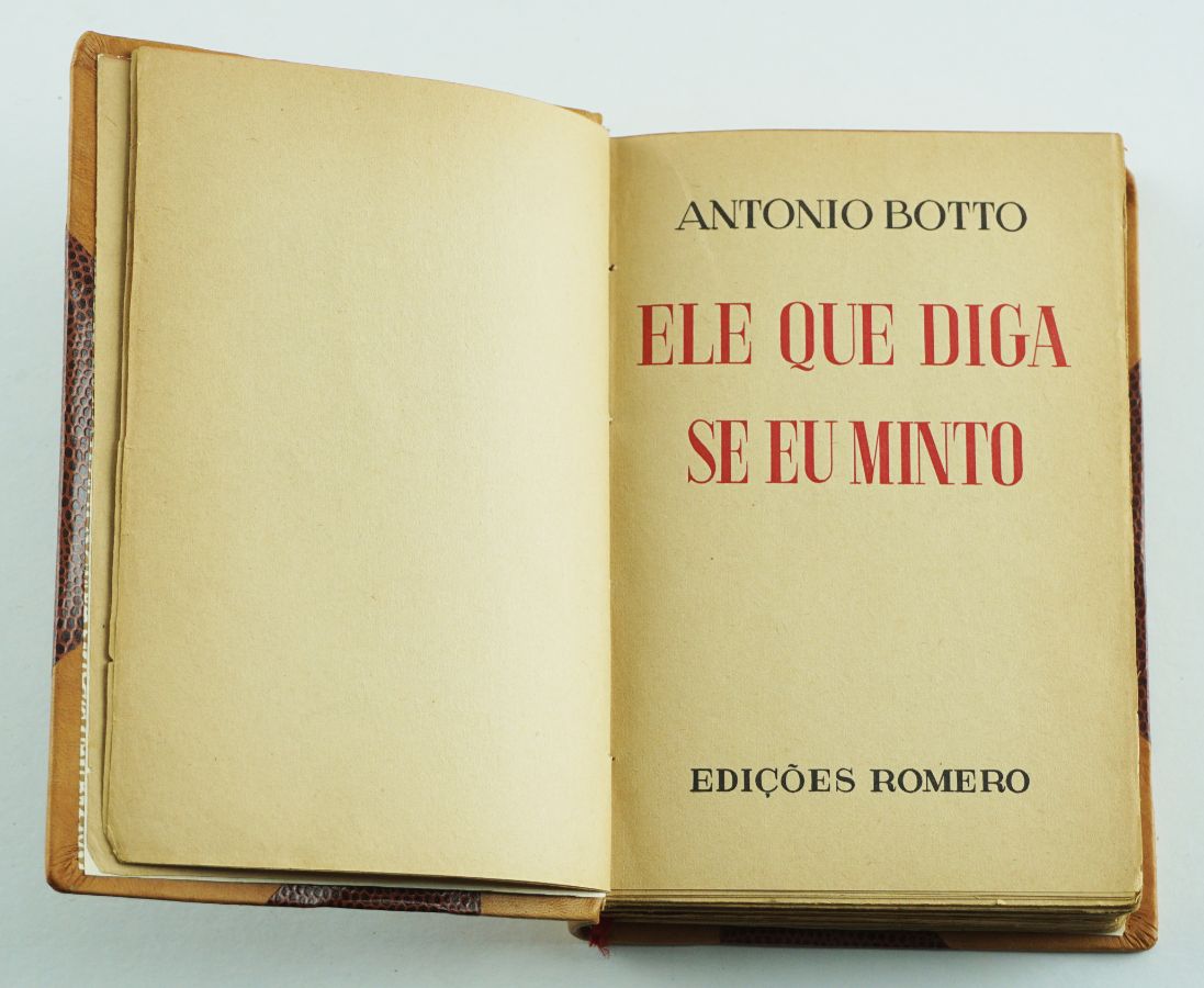 António Botto, Ele Que Diga Se Eu Minto 1ª edição.