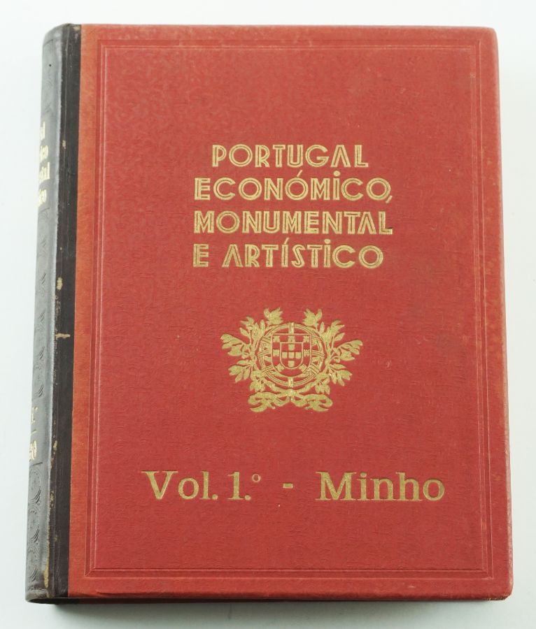 Portugal Económico Monumental e Artístico – Volume I Minho