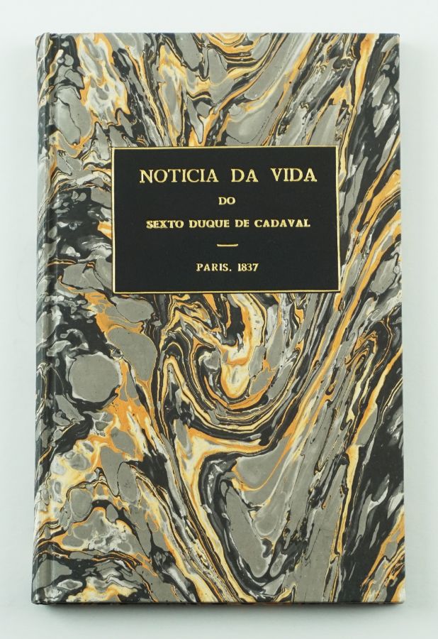 Vida do 6º Duque de Cadaval (1837)