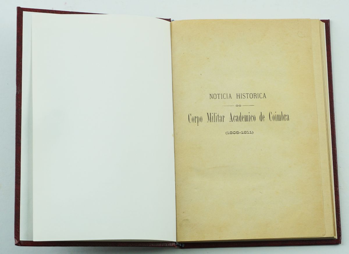 Noticia Historica do Corpo Militar Académico de Coimbra (1808-1811)