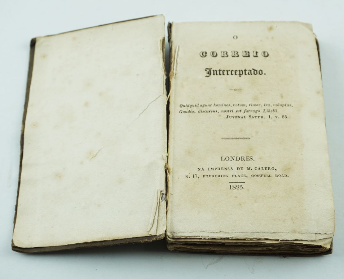 O Correio Interceptado, Londres, Na Imprensa de M. Calero, 1825,m 297-VI de índice.